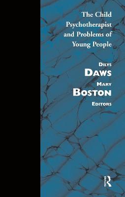 Child Psychotherapist and Problems of Young People - cover