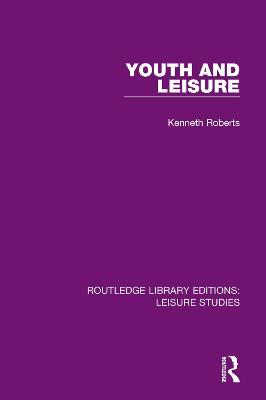 Youth and Leisure - Kenneth Roberts - cover