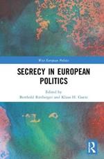 Secrecy in European Politics