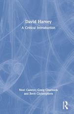 David Harvey: A Critical Introduction to His Thought