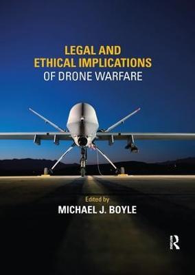 Legal and Ethical Implications of Drone Warfare - cover