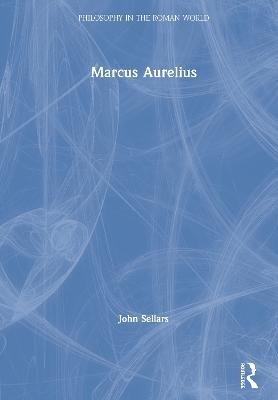 Marcus Aurelius - John Sellars - cover