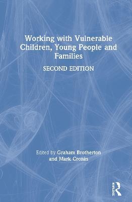 Working with Vulnerable Children, Young People and Families - cover