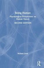 Being Human: Psychological Perspectives on Human Nature