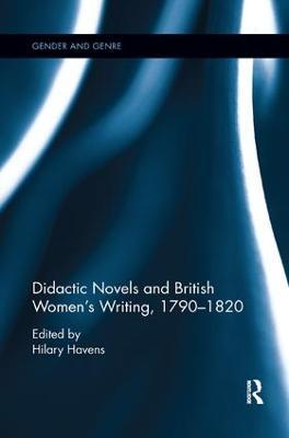 Didactic Novels and British Women's Writing, 1790-1820 - cover