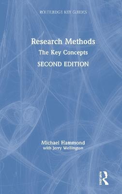 Research Methods: The Key Concepts - Michael Hammond,Jerry Wellington - cover