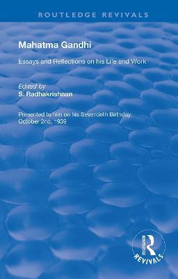 Mahatma Gandhi: Essays and Reflections on his Life and Work - cover