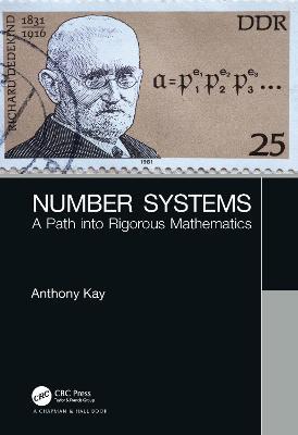 Number Systems: A Path into Rigorous Mathematics - Anthony Kay - cover