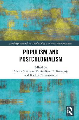 Populism and Postcolonialism - cover