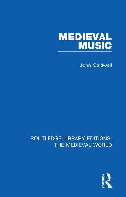 Medieval Music - John Caldwell - cover
