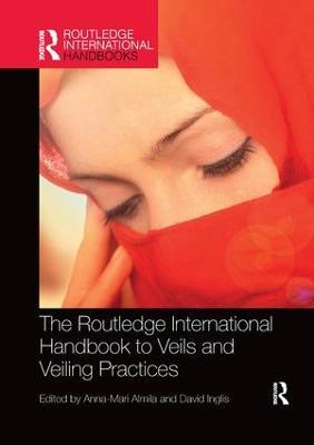 The Routledge International Handbook to Veils and Veiling - cover