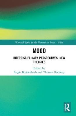 Mood: Interdisciplinary Perspectives, New Theories - cover