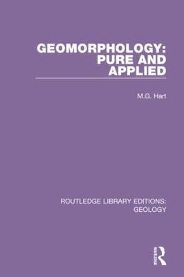Geomorphology: Pure and Applied - M.G. Hart - cover