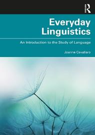 Everyday Linguistics: An Introduction to the Study of Language