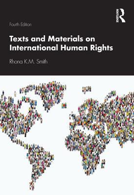 Texts and Materials on International Human Rights - Rhona K.M. Smith - cover