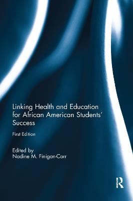 Linking Health and Education for African American Students' Success - cover