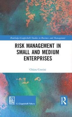 Risk Management in Small and Medium Enterprises - Chiara Crovini - cover