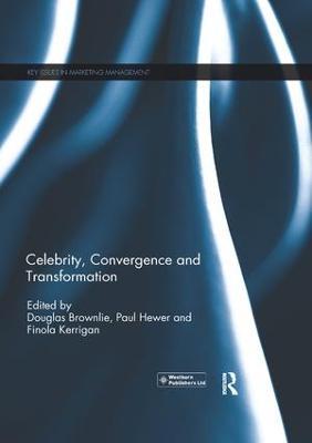Celebrity, Convergence and Transformation - cover