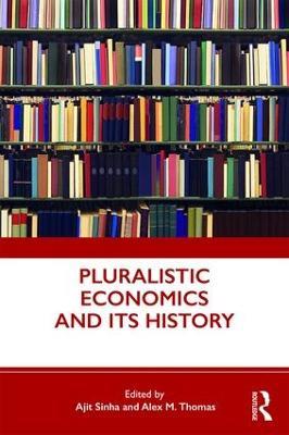 Pluralistic Economics and Its History - cover