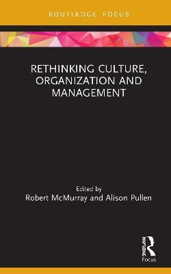 Rethinking Culture, Organization and Management - cover