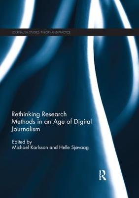 Rethinking Research Methods in an Age of Digital Journalism - cover