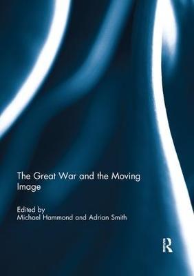 The Great War and the Moving Image - cover
