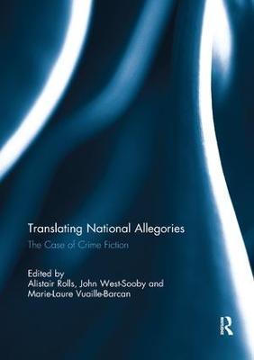 Translating National Allegories: The Case of Crime Fiction - cover
