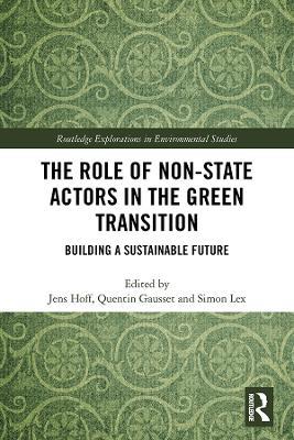 The Role of Non-State Actors in the Green Transition: Building a Sustainable Future - cover