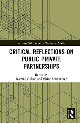 Critical Reflections on Public Private Partnerships - cover