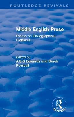 Middle English Prose: Essays on Bibliographical Problems - cover