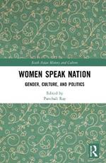 Women Speak Nation: Gender, Culture, and Politics