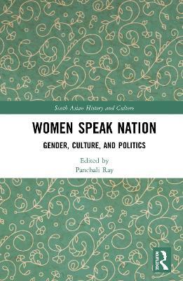Women Speak Nation: Gender, Culture, and Politics - cover