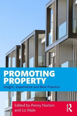 Promoting Property: Insight, Experience and Best Practice - cover