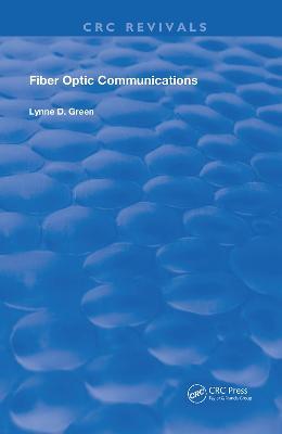 Fiber Optic Communications - Lynne D. Green - cover