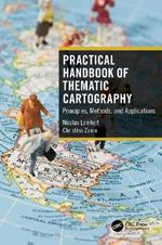 Practical Handbook of Thematic Cartography: Principles, Methods, and Applications