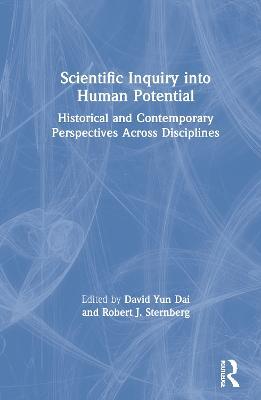 Scientific Inquiry into Human Potential: Historical and Contemporary Perspectives Across Disciplines - cover