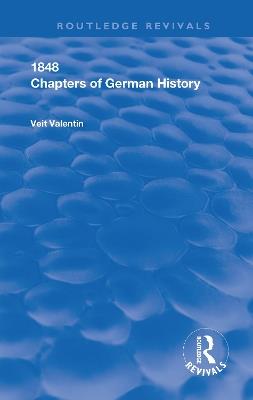 Chapters of German History - Veit Valentin - cover