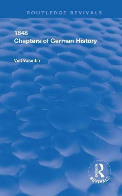 Chapters of German History - Veit Valentin - cover