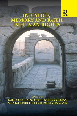 Injustice, Memory and Faith in Human Rights - cover