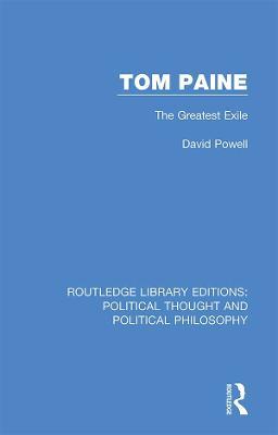 Tom Paine: The Greatest Exile - David Powell - cover
