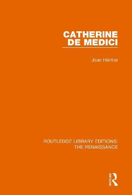 Catherine de Medici - Jean Heritier - cover