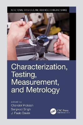 Characterization, Testing, Measurement, and Metrology - cover