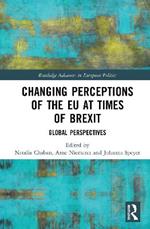 Changing Perceptions of the EU at Times of Brexit: Global Perspectives