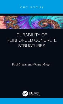 Durability of Reinforced Concrete Structures - Paul Chess,Warren Green - cover