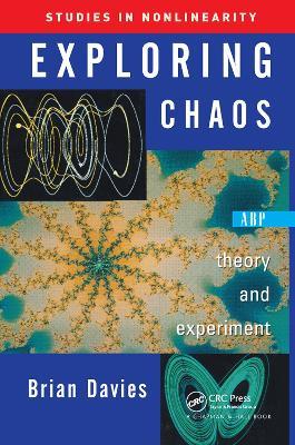 Exploring Chaos: Theory And Experiment - Brian Davies - cover