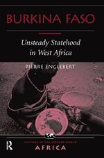 Burkina Faso: Unsteady Statehood In West Africa