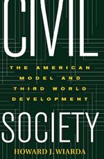 Civil Society: The American Model And Third World Development