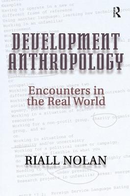 Development Anthropology - Riall Nolan - cover