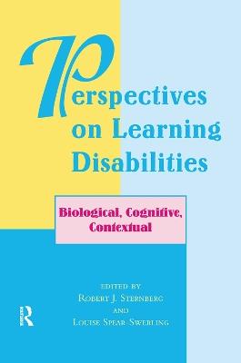 Perspectives On Learning Disabilities: Biological, Cognitive, Contextual - Robert Sternberg - cover
