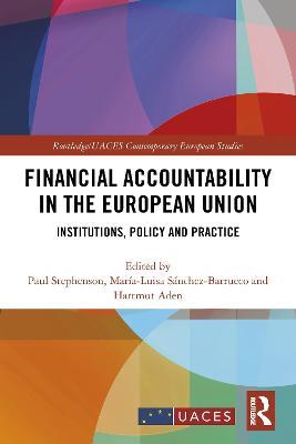 Financial Accountability in the European Union: Institutions, Policy and Practice - cover